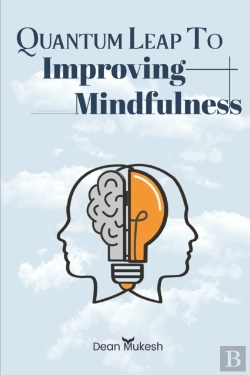 Bertrand.pt - Quantum Leap To Improving Mindfulness