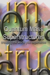 Quantum Mass Superstructures