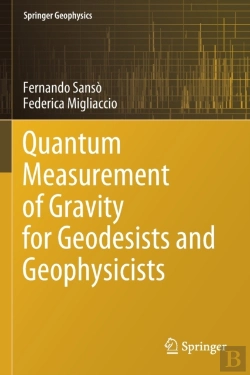 Bertrand.pt - Quantum Measurement Of Gravity For Geodesists And Geophysicists