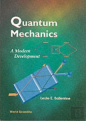 Quantum Mechanics: A Modern Development