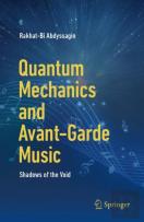Quantum Mechanics And Avant-Garde Music