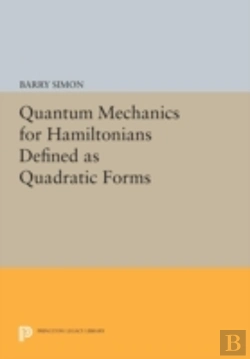 Bertrand.pt - Quantum Mechanics For Hamiltonians Defined As Quadratic Forms