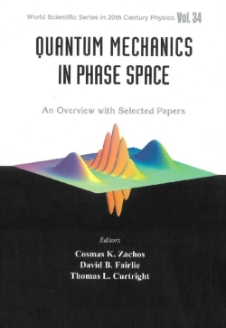 Bertrand.pt - Quantum Mechanics In Phase Space: An Overview With Selected Papers