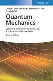 Quantum Mechanics, Volume 2