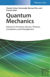 Quantum Mechanics, Volume 3