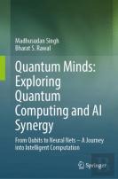 Quantum Minds: Exploring Quantum Computing And Ai Synergy