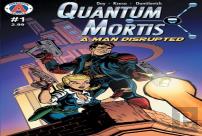 Quantum Mortis A Man Disrupted #1