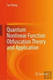 Quantum Nonlinear Function Obfuscation Theory And Application