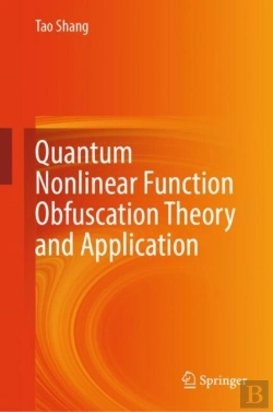 Bertrand.pt - Quantum Nonlinear Function Obfuscation Theory And Application