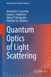 Quantum Optics Of Light Scattering