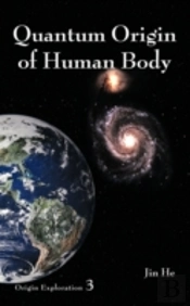 Quantum Origin Of Human Body
