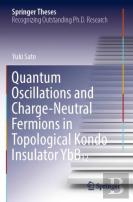 Quantum Oscillations And Charge-Neutral Fermions In Topological Kondo Insulator Ybb12