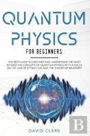 Quantum Physics For Beginners