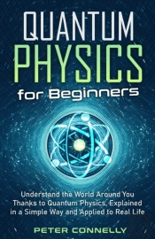 Quantum Physics For Beginners