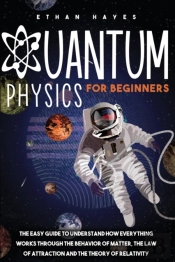 Quantum Physics For Beginners