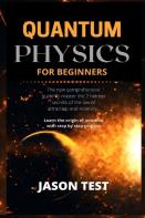 Quantum Physics For Beginners