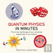 Quantum Physics In Minutes