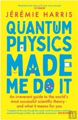 Bertrand.pt - Quantum Physics Made Me Do It