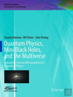 Bertrand.pt - Quantum Physics, Mini Black Holes, And The Multiverse