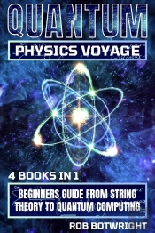 Quantum Physics Voyage