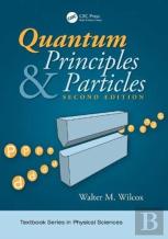 Quantum Principles And Particles, Second Edition