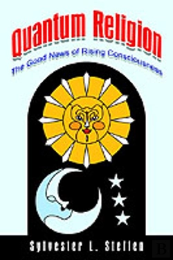 Bertrand.pt - Quantum Religion: The Good News Of Rising Consciousness