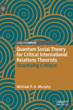Bertrand.pt - Quantum Social Theory For Critical International Relations Theorists