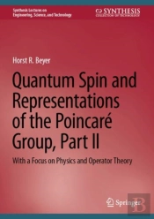 Quantum Spin And Representations Of The Poincare Group, Part Ii