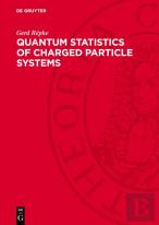 Quantum Statistics Of Charged Particle Systems