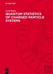 Quantum Statistics Of Charged Particle Systems
