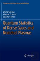 Quantum Statistics Of Dense Gases And Nonideal Plasmas