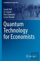Quantum Technology For Economists