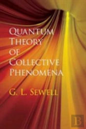 Quantum Theory Of Collective Phenomena