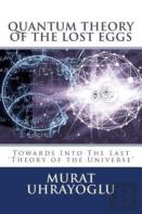 Quantum Theory Of The Lost Eggs