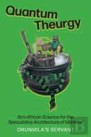 Quantum Theurgy