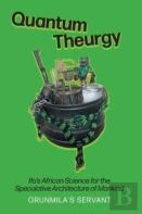 Quantum Theurgy