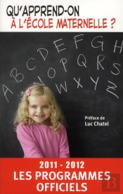 Qu'Apprend-On A L'Ecole Maternelle 2011-2012
