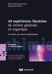 Quarante Experiences Illustrees De Chimie Generale, Organique Et Inorganique La Chimie, Une Science