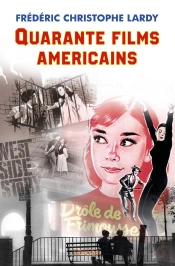 Quarante Films Américains