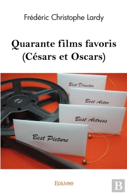 Bertrand.pt - Quarante Films Favoris (Césars Et Oscars)