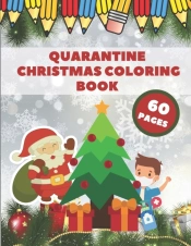 Quarantine Christmas Coloring Book