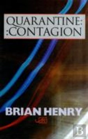 Quarantine / Contagion