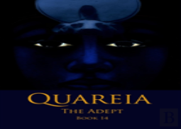 Quareia The Adept Book Fourteen