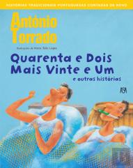 Quarenta e Dois Mais Vinte e Um e Outras Histórias