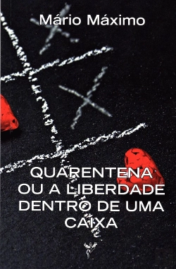 Bertrand.pt - Quarentena ou a Liberdade Dentro de uma Caixa