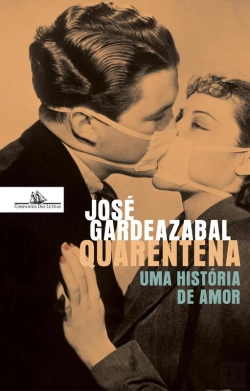 Bertrand.pt - Quarentena - Uma História De Amor
