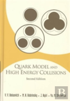 Quark Model And High Energy Collisions, 2nd Edition