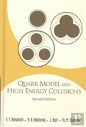 Quark Model And High Energy Collisions, 2nd Edition
