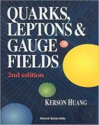 Quarks, Leptons And Gauge Fields (2nd Edition)
