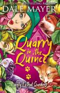 Quarry In The Quince